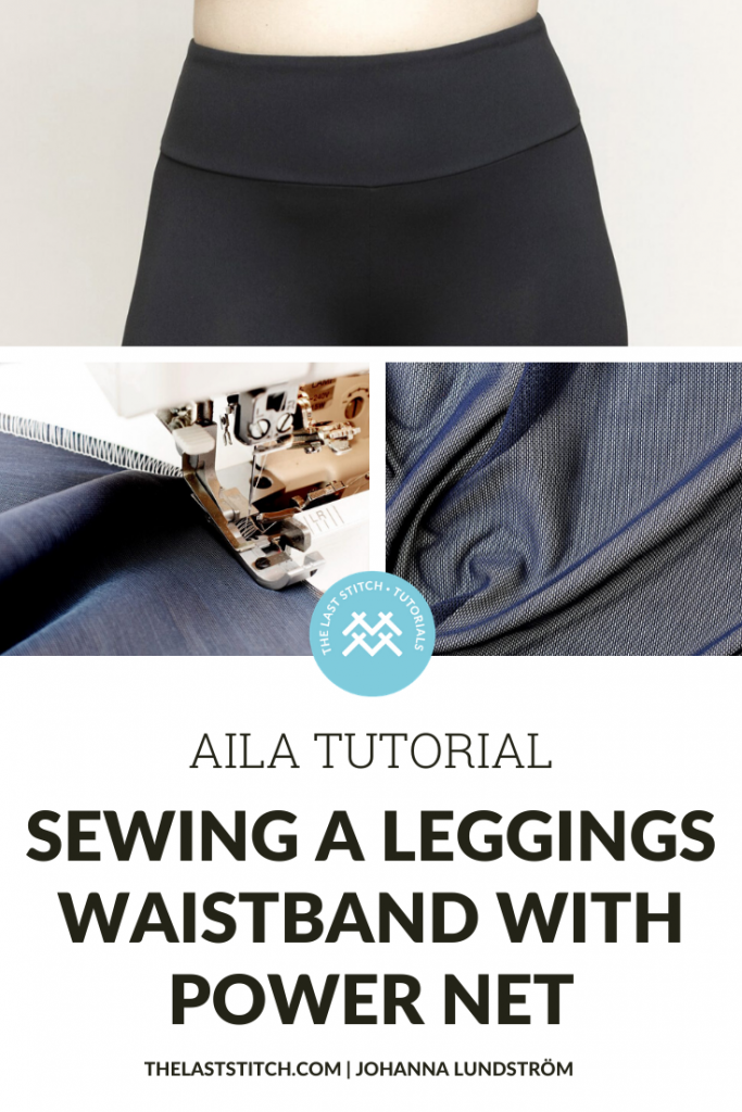 Power Aila Sewing ... a Tutorial net: with Waistband Leggings